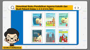 Cetak seluruh bab pada buku ini. Download Buku Pendidikan Agama Katolik Dan Budi Pekerti Untuk Sd