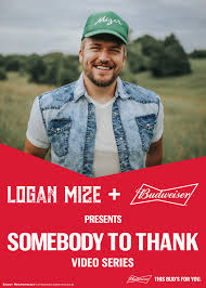 Logan Mize Announces New Video Series, “Somebody to Thank”
