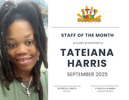 🌟👏 Congratulations to our September Staff of the Month, Ms. Tateiana  Harris! 👏🌟 Ms. Tateiana goes above and beyond every single day, showing  dedication, love, and leadership that truly makes a difference