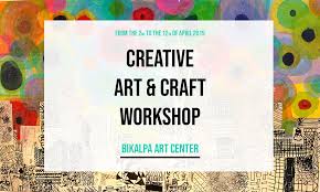 Conservatory of fine arts for the nourishment of your creative impulse. Creative Art Craft Workshop Bikalpa Art Center