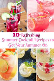 Refreshing Summer Cocktail Recipes For Summer Summer Cocktail Rec Refreshing Summer Cocktail Recipes Summer Cocktail Recipes Refreshing Summer Cocktails