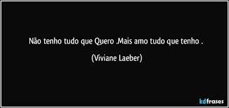 Da minha esquina eu vejo tudo, quando abro os olhos não vejo nada. Nao Tenho Tudo Que Quero Mais Amo Tudo Que Tenho