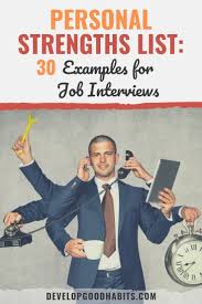 We did not find results for: Personal Strengths List 30 Examples For Job Interviews