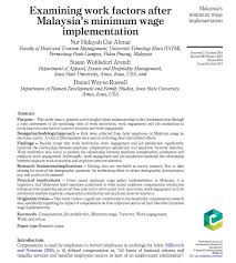 The current minimum wage is rm1,000 in peninsular malaysia and rm920 in sarawak and sabah. Pdf Examining Work Factors After Malaysia S Minimum Wage Implementation