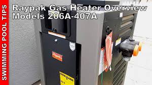 Shut water, gas and electricity off, close valves and relieve pressure, then remove relief valve. Raypak Pool Spa Gas Heater Overview Models 206a 407a Youtube