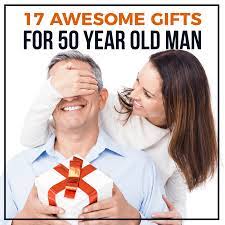 We have lotsof gift ideas for 50 year old man for anyone to optfor. 17 Awesome Gifts For 50 Year Old Man 50 Year Old Men Old Man Birthday 50th Birthday Gifts For Men