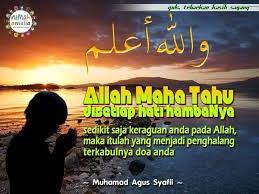 Allah maha tahu, allah maha tahu … untuk setiap langkah yang terayunkan, allah tahu … untuk setiap coretan pena yang tertuliskan, allah tahu … untuk setiap kata yang terucapkan, allah tahu … untuk setiap angan dalam pikiran, allah tahu … untuk setiap prasangka yang menyapa benak, allah tahu … 52 Gambar Allah Maha Tau Segalanya Paling Hist Gambar Pixabay