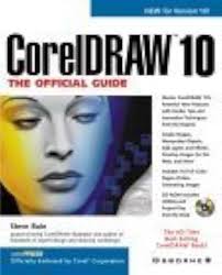 CorelDRAW(r) 10: The Official Guide