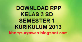 Download Rpp 1 Lembar Kelas 3 Sd Semester 1 Lengkap Revisi Terbaru Kherysuryawan Id