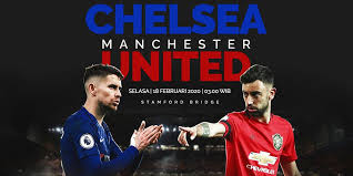 Trực tiếp k+pm mu vs chelsea. Prediksi Chelsea Vs Manchester United 18 Februari 2020 Bola Net