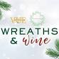 Wreaths & Wine event in Iowa City, IA