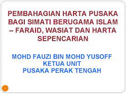 Ngangsa, yang lebih penting adalah harmoni. Pembahagian Harta Pusaka Bagi Simati Berugama Islam Faraid
