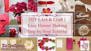 Easy flower making with paper step by step. Diy Easy Flower Making Step By Step Tutorials K4 Craft