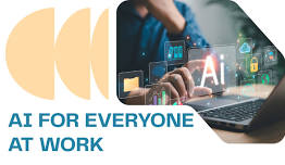 AI for Everyone at Work