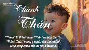 Tên Thành Thân: Ý nghĩa, Phân tích, Phong thủy và Thần số học