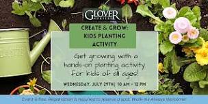 Create & Grow: Kids Planting Activity