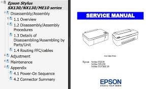How to download drivers and software from the epson website. Epson Sx130 Nx130 T13 Me10 Printers Service Manual New Service Manuals Download Service