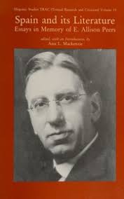 Spain and its literature : essays in memory of E. Allison Peers : Free  Download, Borrow, and Streaming : Internet Archive