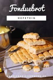 Backmischung Fur Fonduebrot Rezept Cakes Cookies And More Rezepte Fondue Kochen Und Backen