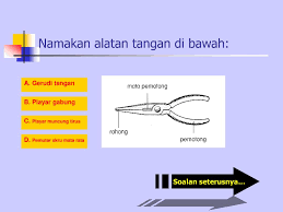 Ia mempunyai hujung mata yang rata ii. Ppt Namakan Alatan Tangan Di Bawah Powerpoint Presentation Free Download Id 790090