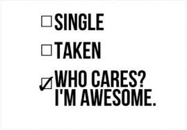 It takes a strong person to remain single in a world that is accustomed to settling with. 101 Valentine S Day Quotes For Single People The Random Vibez