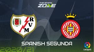 They currently have an average of fewer than 2 goals per match and i would say that such a practice can easily continue. 2020 21 Spanish Segunda Division Rayo Vallecano Vs Girona Preview Prediction The Stats Zone