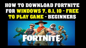 Download fortnite for windows pc from filehorse. How To Download Fortnite For Windows 7 8 1 10 Play Game Beginners Youtube