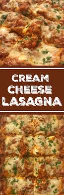 Cream Cheese Lasagna Recipe Cheese Lasagna Cream Cheese Lasagna Recipes