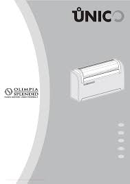 Contact your nearest olimpia splendid qualified installer for installation of the additional b1015 kit and activate control with smartphone. Bedienungsanleitung Olimpia Splendid Unico Deutsch 92 Seiten