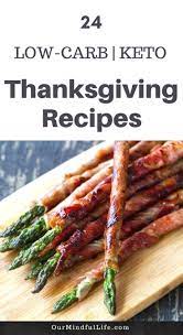 24 Keto Friendly Thanksgiving Recipes To Try This Year Our Mindful Life Thanksgiving Appetizer Recipes Keto Holiday Recipes Appetizer Recipes
