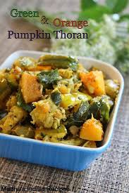 Green Orange Pumpkin Stir Fry With Skin Kerala Thoran Recipes Madhu S Everyday Indian Indian Food Recipes Vegetarian Recipes Curry Recipes Indian