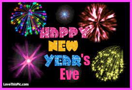 Happy New Year Eve Happy New Year S Eve Pictures Photos And Images For Facebook Tumblr Pinterest And Twitter
