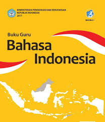 Download Buku Guru Bahasa Indonesia Kelas 10 11 12 Sma Ma Smk Mak Kurikulum 2013 Revisi 2017 Informasiguru Com