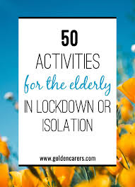 Activities and games for elderly in nursing homes. 50 Activities For The Elderly In Lockdown And Isolation