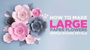 Check spelling or type a new query. Large Paper Flowers For Wall Decor Paper Flower Tutorial Cricut Paper Flower Free Templates Youtube