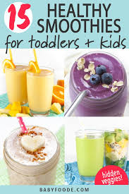 Green smoothie for constipation highest 100 fiber recipe green smoothie for constipation: 15 Smoothies For Toddlers Kids Healthy Delicious Baby Foode