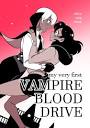 My Very First Vampire Blood Drive by Mira Ong Chua | Goodreads