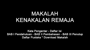 Karya tulis tentang kenakalan remaja. Makalah Kenakalan Remaja Doc Pdf Download Contoh Makalah Lengkap
