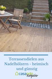 Terrassendielen Aus Nadelholzern Casando Ratgeber Terrassendielen Holzdielen Terrasse Terrassenbelag Holz