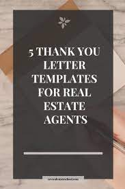 Check spelling or type a new query. 5 Thank You Letter Samples For Real Estate Agents
