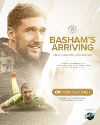 An Evening with Chris Basham at Bramall Lane!
