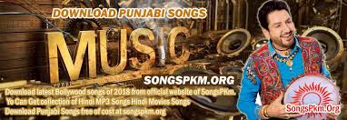 Free Download Latest Punjabi Mp3 Songs At Songspkm Org By Using Your Mobile Phone It Includes Unlimited Best Qua Latest Bollywood Songs Songs Hindi Movie Song