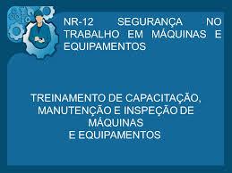 Resultado de imagem para do que se trata a NR12