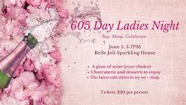 605 Day Ladies Night