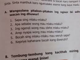 Migrasi suku jawa membuat bahasa jawa bisa ditemukan di berbagai daerah, bahkan di luar negeri. Kunci Jawaban Tantri Basa Jawa Kelas 3 Hal 47