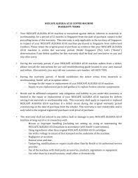 A common problem faced by coffee machine users is that of breakdowns and repairs. Nescafe Alegria A510 Coffee Machine Warranty Terms