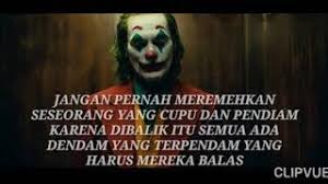 30 kata kata dendam yang halus untuk seseorang sepositif. Dendam Joker Youtube