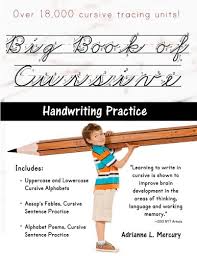 Cursive words worksheets, cursive sentence worksheets, advanced cursive practice poems and sentences, reading and grammar sentences, buy handwriting bundles: Buy Big Book Of Cursive Handwriting Practice Book Online At Low Prices In India Big Book Of Cursive Handwriting Practice Reviews Ratings Amazon In