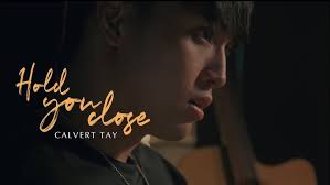Calvert Tay鄭凱介《Hold You Close》 Official Music Video