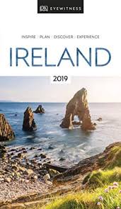 The 8 Best Ireland Travel Guides Of 2020 Ireland Travel Eyewitness Travel Guides Ireland Travel Guide
